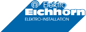 Elektro Eichhorn GmbH | Elektroinstallationen, Sicherheitstechnik, TV-Anlagen, Kommunikationstechnik
